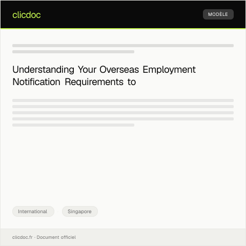 Document preview: Notification of Overseas Employment Status to MOM — International, Singapore