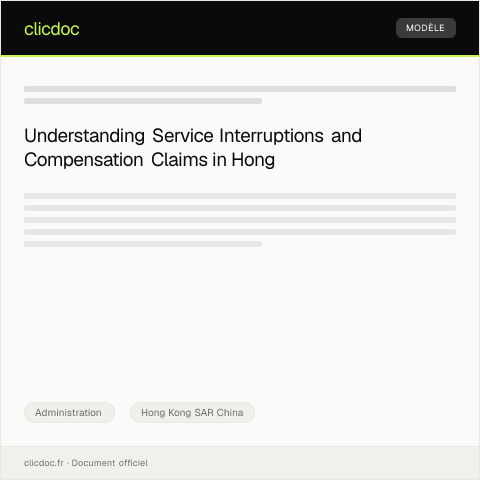 Document preview: Notification of Service Interruption and Compensation Claim — Administration, Hong Kong SAR China
