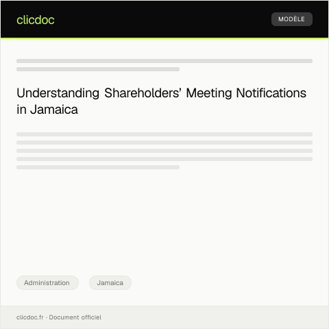 Document preview: Notification of Shareholders’ Meeting for Jamaican Company — Administration, Jamaica