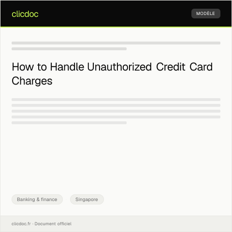 Document preview: Notification of Unauthorized Credit Card Charge — Banking & finance, Singapore