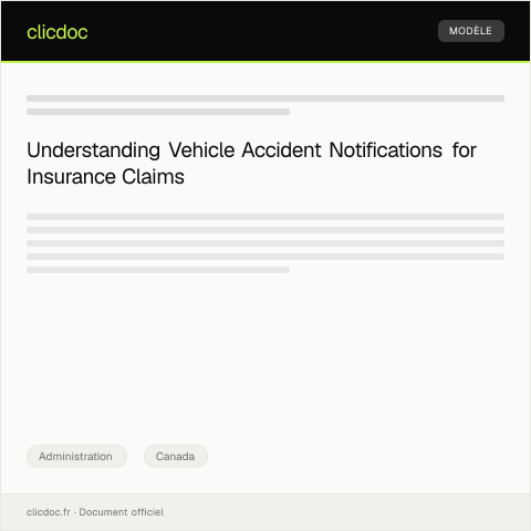 Document preview: Notification of Vehicle Accident and Insurance Claim — Administration, Canada