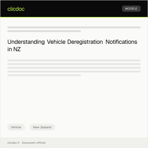 Document preview: Notification of Vehicle Deregistration — Vehicle, New Zealand
