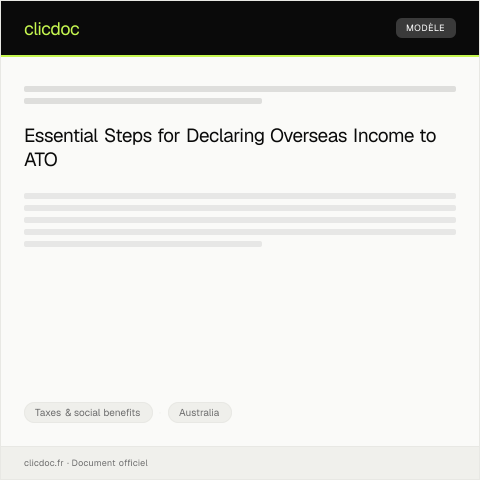 Document preview: Notification of Overseas Income for Tax Purposes — Taxes & social benefits, Australia