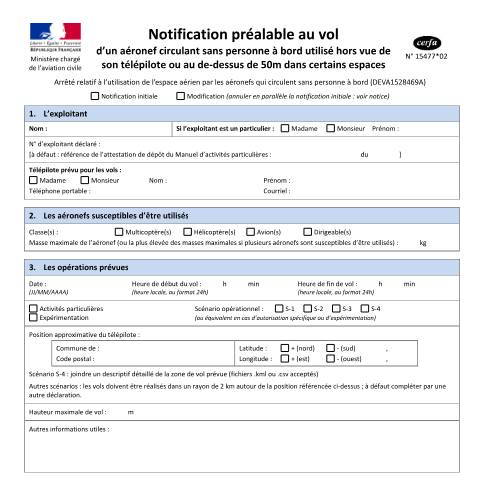Aperçu du document Notification préalable au vol d'un aéronef circulant sans personne à bord (drone) utilisé dans le cadre d'activités particulières — Professionnels, France (CERFA n°15477*02)