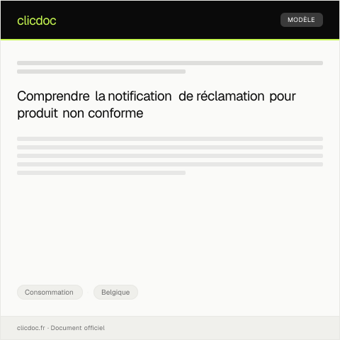 Aperçu du document Notification de réclamation pour produit non conforme — Consommation, Belgique