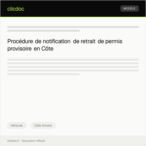 Aperçu du document Notification de retrait de permis provisoire — Véhicule, Côte d'Ivoire