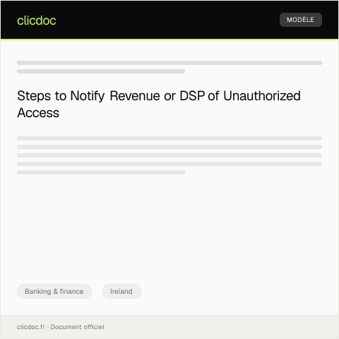 Document preview: Notification of Unauthorised Account Access — Banking & finance, Ireland