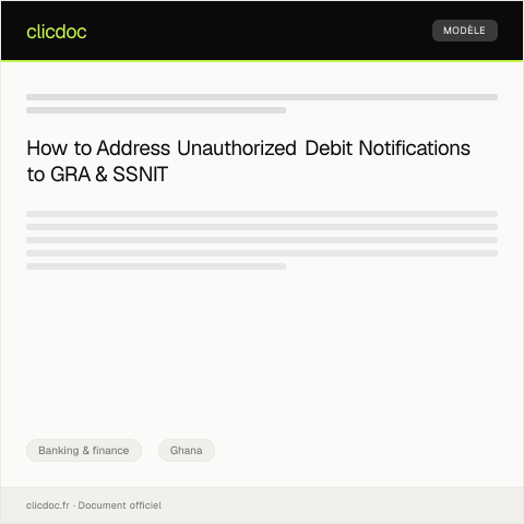 Document preview: Notification of Unauthorized Debit — Banking & finance, Ghana