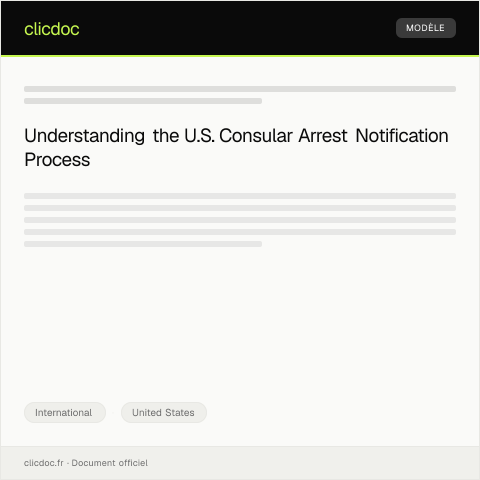 Document preview: Notification of U.S. Consular Arrest — International, United States