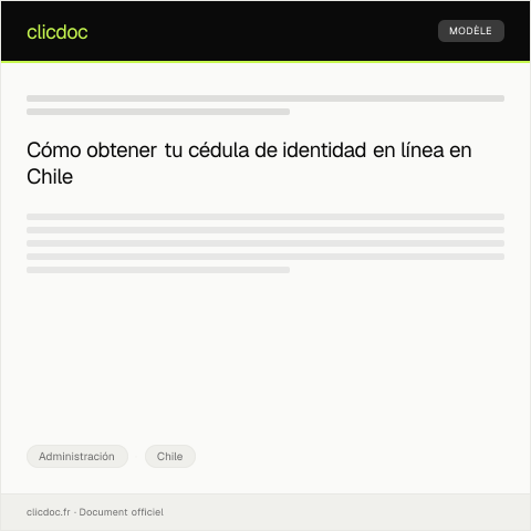 Vista previa del documento Obtención de cédula de identidad en línea con ClaveÚnica — Administración, Chile