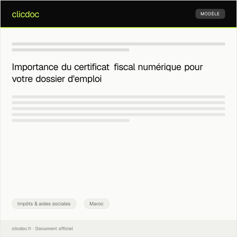 Aperçu du document Obtention d’un certificat fiscal numérique pour un dossier d’emploi — Impôts & aides sociales, Maroc