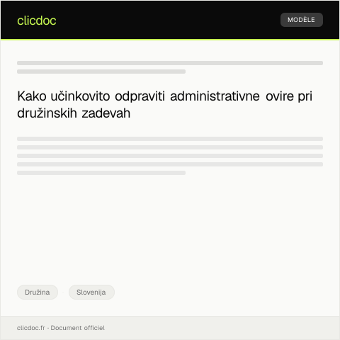 Document preview: Odprava administrativnih ovir pri urejanju družinskih zadev — Družina, Slovenija