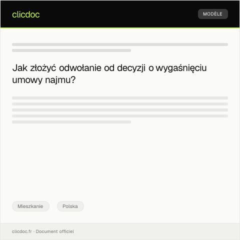 Document preview: Odwołanie od decyzji o wygaśnięciu umowy najmu — Mieszkanie, Polska