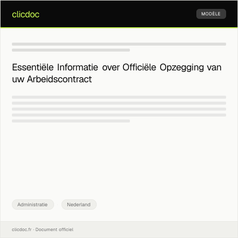 Documentvoorvertoning: Officiële opzegging arbeidscontract — Administratie, Nederland