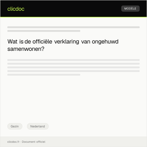 Documentvoorvertoning: Officiële verklaring van ongehuwd samenwonen — Gezin, Nederland
