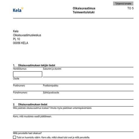 Document preview: Oikaisuvaatimus - Toimeentulotuki — Toimeentulotuki, Suomi (CERFA n°Kela TO 5)