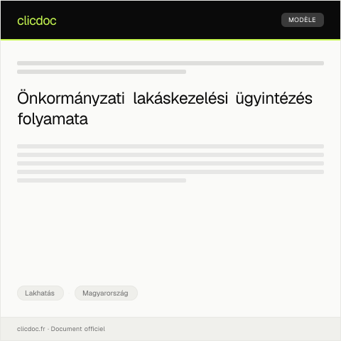 Document preview: Önkormányzati lakáskezelési ügyintézés — Lakhatás, Magyarország