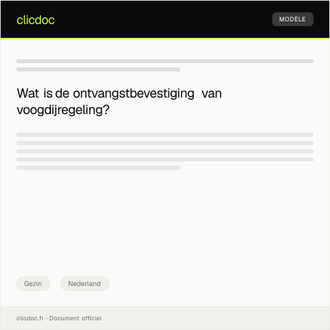 Documentvoorvertoning: Ontvangstbevestiging van voogdijregeling — Gezin, Nederland