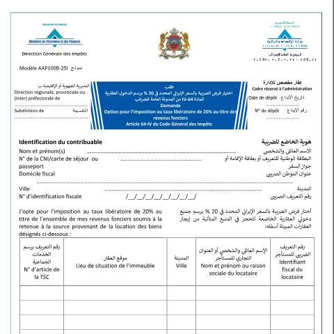 Aperçu du document Option pour l’imposition au taux libératoire de 20% au titre des revenus fonciers — Impôt sur le revenu, Maroc (CERFA n°AAP100B-25I)
