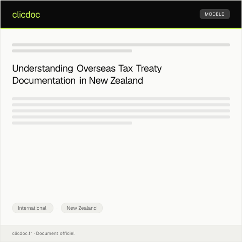 Document preview: Overseas Tax Treaty Documentation / Tuhinga mō te Tiriti Tāke ao — International, New Zealand