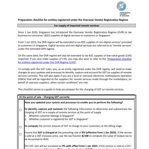Document preview: Preparation checklist for entities registered under the Overseas Vendor Registration Regime (For supply of imported remote services) — IRAS / Self Review, Singapore (CERFA n°4.-PREPARATION-CHECKLIST-FOR-OVR-VENDORS-(REMOTE-SERVICES))