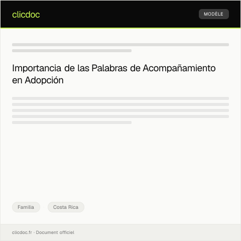 Vista previa del documento Palabras de acompañamiento en trámite de adopción en el sistema judicial — Familia, Costa Rica