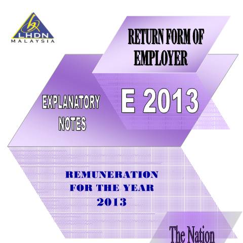 Document preview: E 2013 Explanatory Notes & EA & EC Guidenotes — Employer, Malaysia (CERFA n°EA)