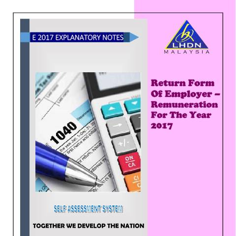 Document preview: E 2017 Explanatory Notes and EA & EC Guide Notes — Employer, Malaysia (CERFA n°EA)