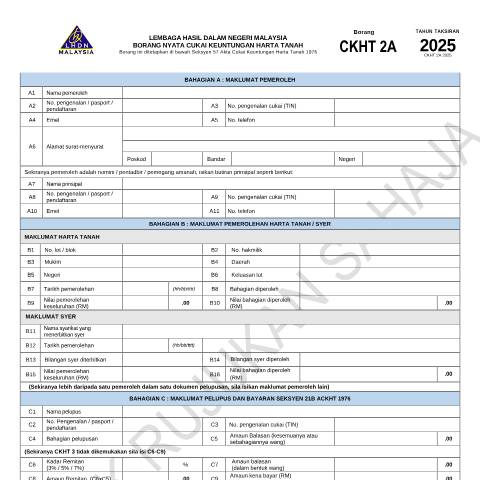 Document preview: • Contoh Borang CKHT 2A 2025 — RPGT (Real Property Gains Tax), Malaysia (CERFA n°CKHT 2A)