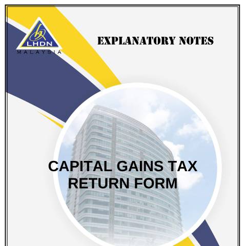 Document preview: CGT 2024 Explanatory Notes — Capital Gains Tax, Malaysia