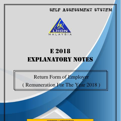 Document preview: E 2018 Explanatory Notes and EA & EC Guide Notes — Employer, Malaysia (CERFA n°EA)