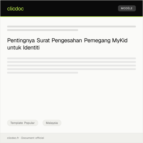 Document preview: Surat Pengesahan Pemegang MyKid — Template Popular, Malaysia