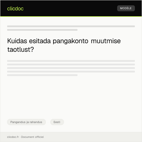 Document preview: Pangakonto muutmise taotlus digitaalallkirjaga — Pangandus ja rahandus, Eesti