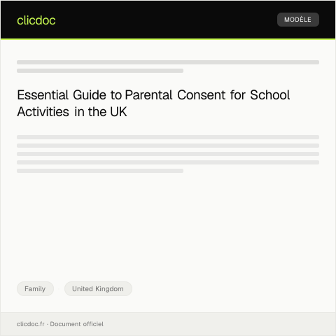 Document preview: Template for Parental Consent for School Activities in the UK — Family, United Kingdom