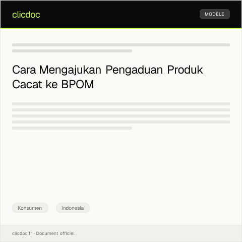 Document preview: Pengaduan Produk Cacat kepada BPOM — Konsumen, Indonesia