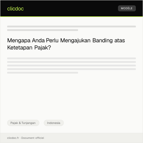 Document preview: Pengajuan Banding atas Ketetapan Pajak oleh Direktorat Jenderal Pajak — Pajak & Tunjangan, Indonesia