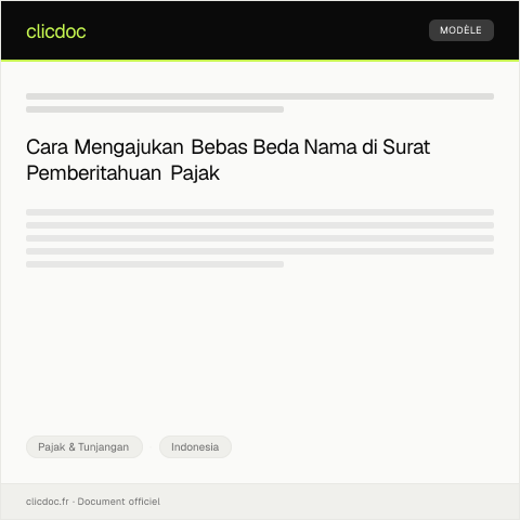 Document preview: Pengajuan Bebas Beda Nama di Surat Pemberitahuan Pajak — Pajak & Tunjangan, Indonesia