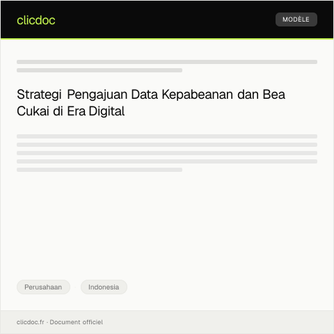 Document preview: Pengajuan Data Kepabeanan dan Bea Cukai Digital — Perusahaan, Indonesia