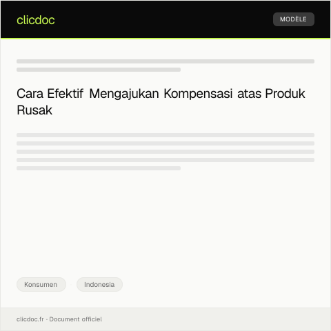 Document preview: Pengajuan Kompensasi atas Produk Rusak — Konsumen, Indonesia