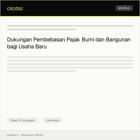 Document preview: Pengajuan Pembebasan Pajak Bumi dan Bangunan (PBB) bagi Usaha Baru — Pajak & Tunjangan, Indonesia