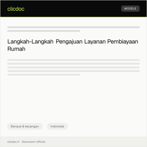Document preview: Pengajuan Layanan Pembiayaan Rumah — Banque & keuangan, Indonesia