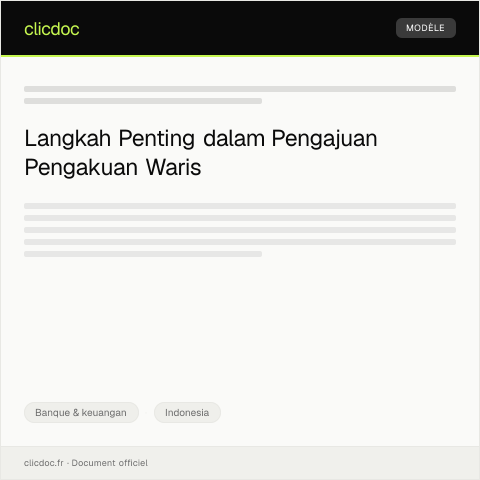 Document preview: Pengajuan Pengakuan Waris atas Rekening — Banque & keuangan, Indonesia
