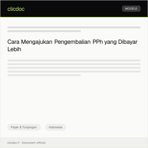 Document preview: Pengajuan Pengembalian PPh yang Sudah Dibayar Lebih — Pajak & Tunjangan, Indonesia