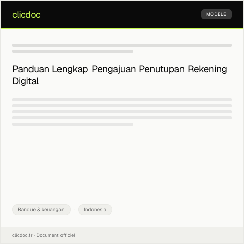 Document preview: Pengajuan Penutupan Rekening Digital — Banque & keuangan, Indonesia