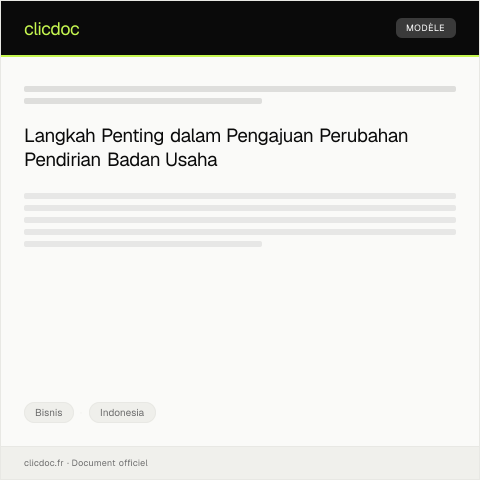 Document preview: Pengajuan Permohonan Perubahan Pendirian Badan Usaha — Bisnis, Indonesia