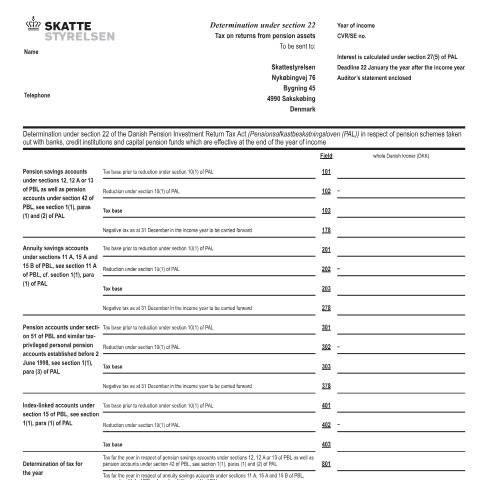 Document preview: Determination under section 22 of the Danish Pension Investment Return Tax Act (Pensionsafkastbeskatningsloven (PAL)) in respect of pension schemes taken out with banks, credit institutions and capital pension funds - 07.082 EN — 07 Tax: gift tax and pension, Danmark (CERFA n°07.082)