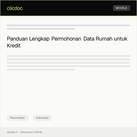 Document preview: Permohonan Data Rumah untuk Pengajuan Kredit — Perumahan, Indonesia