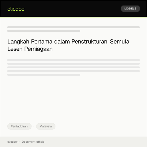 Document preview: Permohonan Penstrukturan Semula Lesen Perniagaan — Pentadbiran, Malaysia