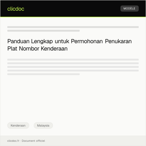 Document preview: Permohonan Penukaran Plat Nombor Kenderaan — Kenderaan, Malaysia