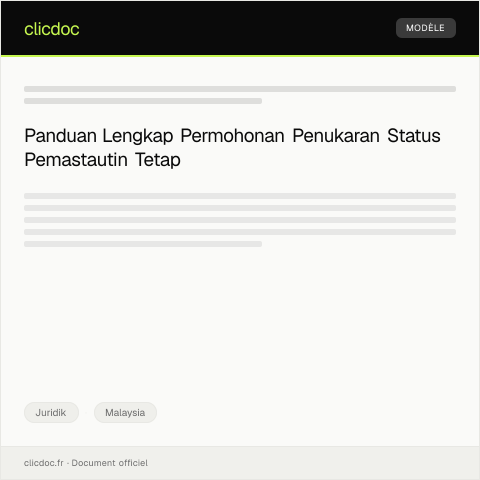Document preview: Permohonan Penukaran Status Pemastautin Tetap (PR) kepada Warganegara — Juridik, Malaysia